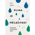Klima je příležitost - Petr Daniš – Hledejceny.cz