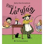 Paní Láryfáry - Betty MacDonaldová – Sleviste.cz