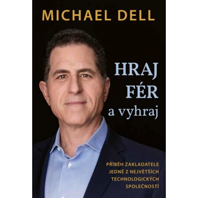 Hraj fér a vyhraj - Michael Dell – Zboží Mobilmania