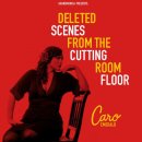 Emerald Caro - Deleted Scenes From The Cutting Room Floor CD