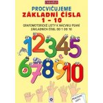 Pracovní listy A4 Procvičujeme základní čísla 1-10 – Sleviste.cz