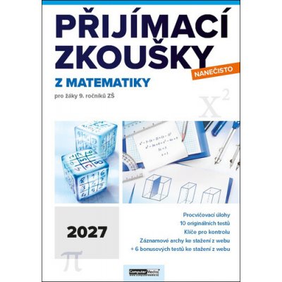 Přijímací zkoušky nanečisto z matematiky 2027 – Hledejceny.cz