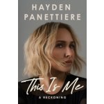 THIS IS ME - Hayden Panettiere – Zboží Mobilmania