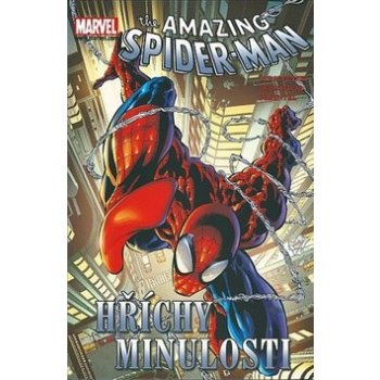 Spider-man 7 - Hříchy minulosti – Straczynski Michael J., Deodato Mike jr.,