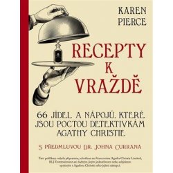 Recepty k vraždě - Karen Pierce