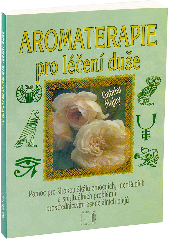 Aromaterapie pro léčení duše