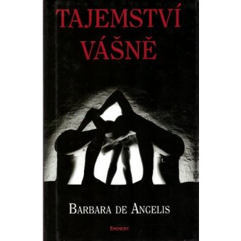Tajemství vášně - Barbara De Angelis, Roman Sejkot
