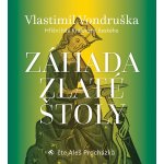 Záhada zlaté štoly - Hříšní lidé království českého - Vondruška - Procházka Aleš – Hledejceny.cz