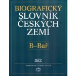 Biografický slovník českých zemí, 2.sešit B-Bař Pavla Vošahlíková – Hledejceny.cz