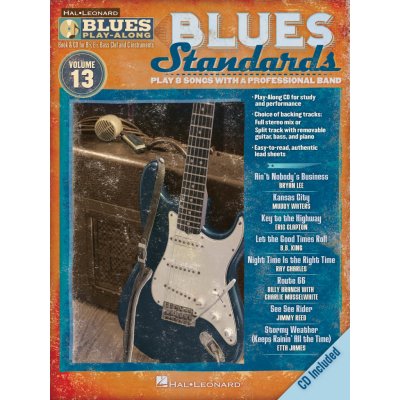 Blues Standards Blues Play-Along Volume 13 melodie s akordy pro nstroje v ladn C 1000832 – Zbozi.Blesk.cz