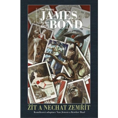 James Bond: Žít a nechat zemřít - Ian Fleming – Hledejceny.cz