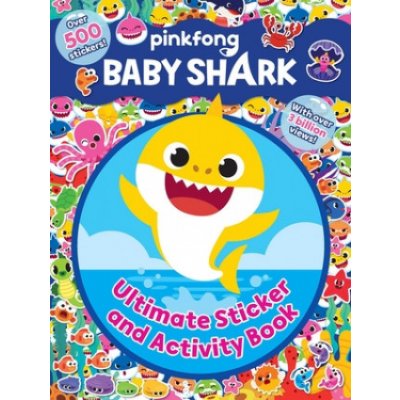Baby Shark: Ultimate Sticker and Activity Book PinkfongPaperback – Zboží Mobilmania