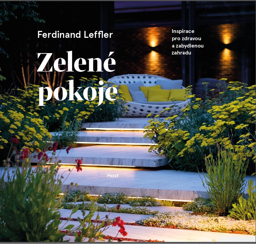 Zelené pokoje. Inspirace pro zdravou a zabydlenou zahradu - Ferdinand Leffler