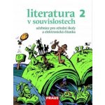 Literatura v souvislostech pro SŠ 2 UČ – Hledejceny.cz