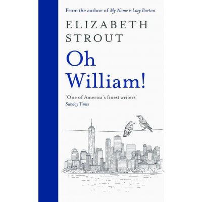 Oh William! - Elizabeth Strout