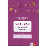 Lili a Vili - písanka - 4. díl - Nácvik psaní – Hledejceny.cz