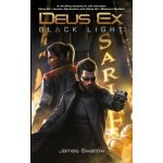 Deus Ex: Black Light - Deus Ex: Mankind Divided Prequel – Hledejceny.cz