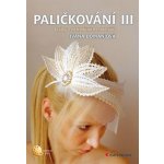 Paličkování III – Hledejceny.cz