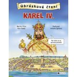 Obrázkové čtení - Karel IV. - Petr Vokáč, Martin Pitro – Zbozi.Blesk.cz
