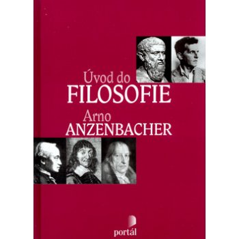 Úvod do filosofie - Anzenbacher, Arno