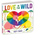 Love in the Wild Board Book – Zbozi.Blesk.cz