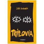 Triplovia - Ján Babarík – Hledejceny.cz