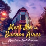 Meet Me in Buenos Aires (EN) – Hledejceny.cz