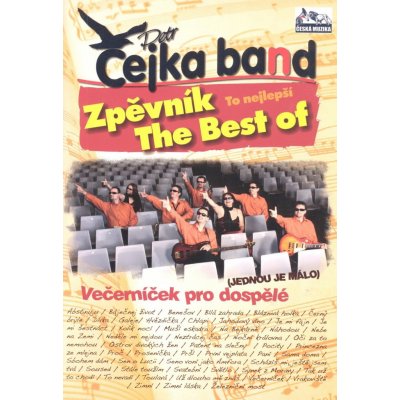 ČEJKA BAND Zpěvník The Best of ... texty akordy – Hledejceny.cz