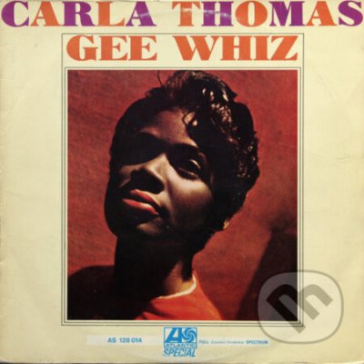 Thomas Carla - Gee Whiz LP