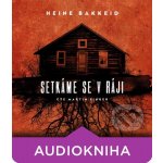 Setkáme se v ráji - Heine Bakkeid – Hledejceny.cz