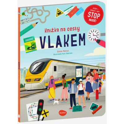 Presco Group Knížka na cesty VLAKEM – Stop nudě: kvízy, rébusy, hry – Hledejceny.cz