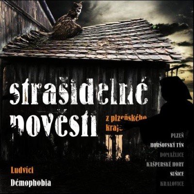 Démophobia - Strašidelné pověsti II. CD – Zbozi.Blesk.cz
