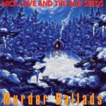 Cave Nick & Bad Seeds - Murder Ballads CD – Hledejceny.cz