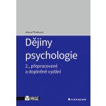 Dějiny psychologie - Alena Plháková – Hledejceny.cz
