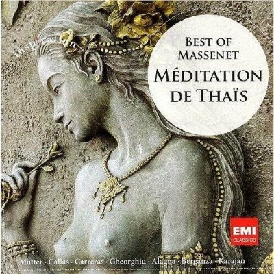 Various - Meditation De Thais - Best Of Massenet CD