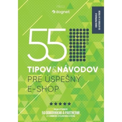 55 tipov a návodov pre úspešný e-shop