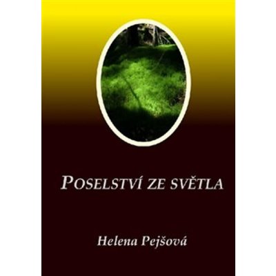 Poselství ze Světla – Hledejceny.cz