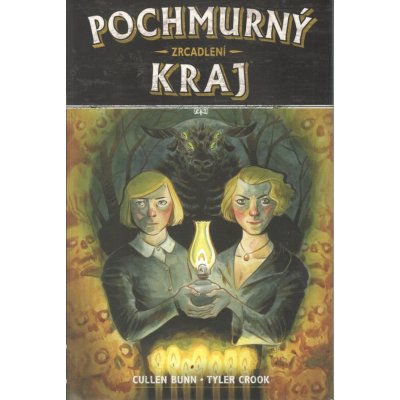 Pochmurný kraj 2 - Zrcadlení - Crook Tyler, Bunn Cullen, – Zboží Mobilmania