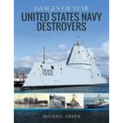 United States Navy Destroyers – Hledejceny.cz