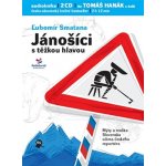 Jánošíci s těžkou hlavou – Hledejceny.cz