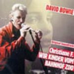 Bowie David - Christiane F. - Wir Kinder Vom Bahnhof Zoo CD – Hledejceny.cz