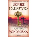 Jičínské pole mrtvých – Hledejceny.cz