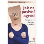 Jak na pasivní agresi – Sleviste.cz