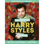 The Essential Harry Styles Fanbook: His Life, His Songs, His Story Childrens MortimerPevná vazba – Hledejceny.cz