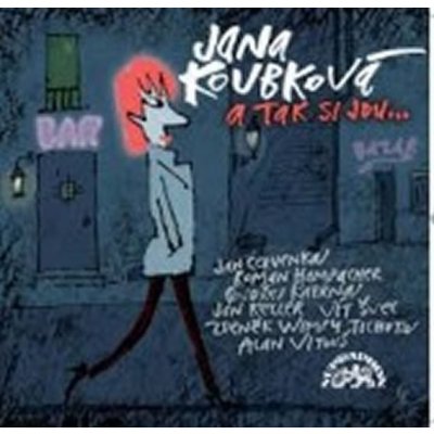 Jana Koubková - A tak si jdu… CD