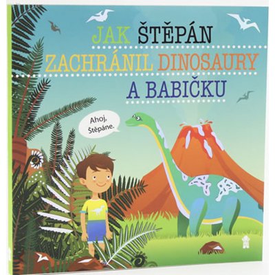 Jak Štěpán zachránil dinosaury a babičku - Šimon Matějů