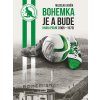Elektronická kniha Bohemka je a bude 1: Kniha první 1905–1973 - Miloslav Jenšík