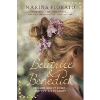 Beatrice and Benedick Marina Fiorato – Hledejceny.cz