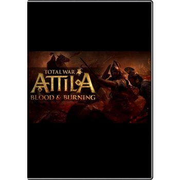 Total War: Attila Blood and Burning