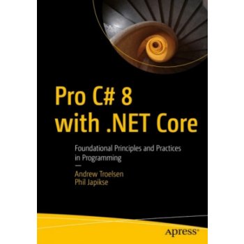 Pro C# 8 with .NET Core 3